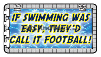 If Swimming Was Easy, They'd Call It Football temporary tattoo