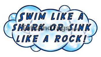 Swim Like a Shark or Sink Like A Rock Tattoo