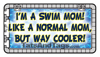 I'm a swim mom but way cooler temporary tattoo