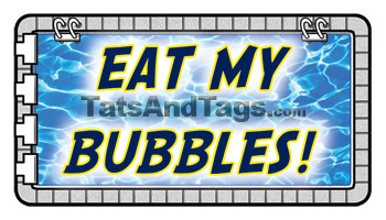 Eat My Bubbles temporary tattoo