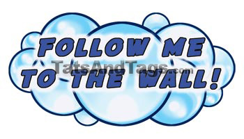 follow me to the wall temporary tattoo