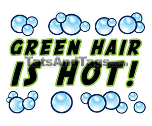 Green Hair is Hot Temporary tattoo